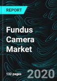 Fundus Camera Market Share by Product Type (Mydriatic, Non-Mydriatic, Hybrid, ROP), End-Users (Ophthalmic & Optometrist Offices, Ophthalmology Clinics, Hospitals), Regions, and Companies- Product Image