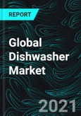 Global Dishwasher Market By Product, Application, Distribution Channels, Regions, Company Analysis & Forecast- Product Image