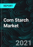 Corn Starch Market, Global Forecast, by Production (Native Starch, Modified Starch, Sweeteners), Countries, Applications, Company Analysis- Product Image