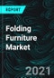 Folding Furniture Market Global Forecast By Product (Chairs, Tables, Sofas, Beds and Other Furniture), Application, Distribution Channel, Regions, Merger & Acquisitions, Companies - Product Thumbnail Image