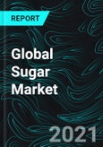 Global Sugar Market & Volume by Consumption, Production, Export, Import, Company Analysis & Forecast- Product Image