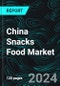 China Snacks Food Market, By Categories, Cities, Sales Channel, Company Analysis, Forecast - Product Thumbnail Image