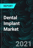 Dental Implant Market By Materials, Structure, End-User, Regions, Comapny Analysis & Global Forecast- Product Image