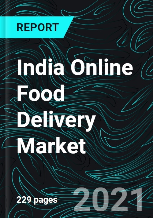 India Online Food Delivery Market by Delivery Type (Aggregator, Cloud