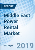 Middle East Power Rental Market (2019-2025): Market Forecast By Types (Diesel and Gas), By kVA Rating (Below 100 kVA, 100.1 to 350 kVA, 350.1 to 750 kVA, 750.1 to 1000 kVA and Above 1000 kVA), By Applications, By Countries and Competitive Landscape- Product Image