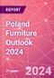 Poland Furniture Outlook 2024 - Product Thumbnail Image