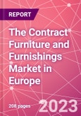 The Contract Furniture and Furnishings Market in Europe- Product Image
