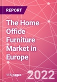 The Home Office Furniture Market in Europe- Product Image
