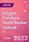 Kitchen Furniture: World Market Outlook - Product Thumbnail Image