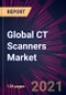 Global CT Scanners Market 2021-2025 - Product Image