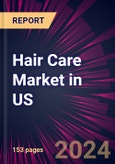 Hair Care Market in US 2024-2028- Product Image