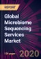 Global Microbiome Sequencing Services Market 2020-2024 - Product Thumbnail Image
