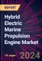 Hybrid Electric Marine Propulsion Engine Market 2024-2028 - Product Thumbnail Image