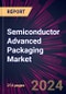 Semiconductor Advanced Packaging Market 2025-2029 - Product Image