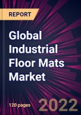 Global Industrial Floor Mats Market 2023-2027- Product Image