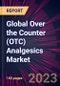 Global Over the Counter (OTC) Analgesics Market 2023-2027 - Product Thumbnail Image