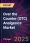Over the Counter (OTC) Analgesics Market 2025-2029 - Product Thumbnail Image
