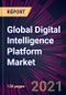 Global Digital Intelligence Platform Market 2021-2025 - Product Thumbnail Image