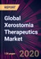 Global Xerostomia Therapeutics Market 2020-2024 - Product Thumbnail Image