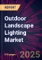 Outdoor Landscape Lighting Market 2025-2029 - Product Image