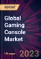 Global Gaming Console Market 2021-2025 - Product Image
