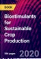 Biostimulants for Sustainable Crop Production - Product Image