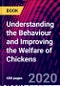 Understanding the Behaviour and Improving the Welfare of Chickens - Product Thumbnail Image