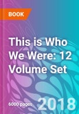 This is Who We Were: 12 Volume Set- Product Image