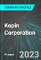 Kopin Corporation (KOPN:NAS): Analytics, Extensive Financial Metrics, and Benchmarks Against Averages and Top Companies Within its Industry - Product Thumbnail Image