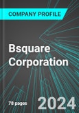 Bsquare Corporation (BSQR:NAS): Analytics, Extensive Financial Metrics, and Benchmarks Against Averages and Top Companies Within its Industry- Product Image