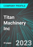 Titan Machinery Inc (TITN:NAS): Analytics, Extensive Financial Metrics, and Benchmarks Against Averages and Top Companies Within its Industry- Product Image