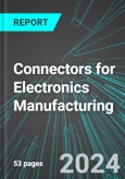 Connectors for Electronics Manufacturing (U.S.): Analytics, Extensive Financial Benchmarks, Metrics and Revenue Forecasts to 2030, NAIC 334417- Product Image