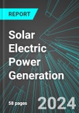 Solar Electric Power Generation (Solar Energy) (U.S.): Analytics, Extensive Financial Benchmarks, Metrics and Revenue Forecasts to 2030, NAIC 221114- Product Image