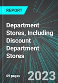 Department Stores, Including Discount Department Stores (U.S.): Analytics, Extensive Financial Benchmarks, Metrics and Revenue Forecasts to 2030- Product Image