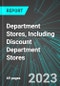 Department Stores, Including Discount Department Stores (U.S.): Analytics, Extensive Financial Benchmarks, Metrics and Revenue Forecasts to 2030 - Product Thumbnail Image