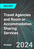 Travel Agencies and Room or Accommodation Sharing Services (U.S.): Analytics, Extensive Financial Benchmarks, Metrics and Revenue Forecasts to 2030- Product Image