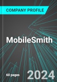MobileSmith (MOST:PINX): Analytics, Extensive Financial Metrics, and Benchmarks Against Averages and Top Companies Within its Industry- Product Image