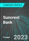 Suncrest Bank (SBKK:PINX): Analytics, Extensive Financial Metrics, and Benchmarks Against Averages and Top Companies Within its Industry - Product Thumbnail Image