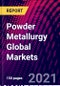 Powder Metallurgy Global Markets - Product Thumbnail Image