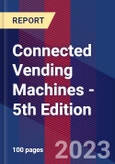 Connected Vending Machines - 5th Edition- Product Image