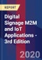 Digital Signage M2M and IoT Applications - 3rd Edition - Product Thumbnail Image