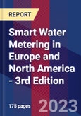 Smart Water Metering in Europe and North America - 3rd Edition- Product Image