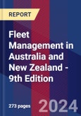 Fleet Management in Australia and New Zealand - 9th Edition- Product Image