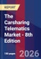 The Carsharing Telematics Market - 8th Edition - Product Thumbnail Image
