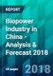 Biopower Industry in China - Analysis & Forecast 2018 - Product Thumbnail Image