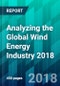 Analyzing the Global Wind Energy Industry 2018 - Product Thumbnail Image