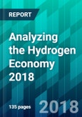 Analyzing the Hydrogen Economy 2018- Product Image