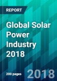 Global Solar Power Industry 2018- Product Image