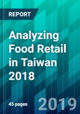 Analyzing Food Retail in Taiwan 2018- Product Image