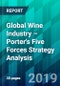 Global Wine Industry – Porter's Five Forces Strategy Analysis - Product Thumbnail Image